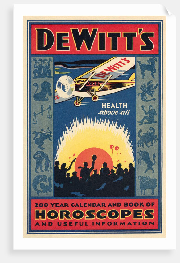 DeWitt's 200 Year Calendar and Horoscope Book by Anonymous