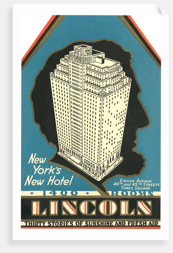 Lincoln Hotel Advertisement by Anonymous