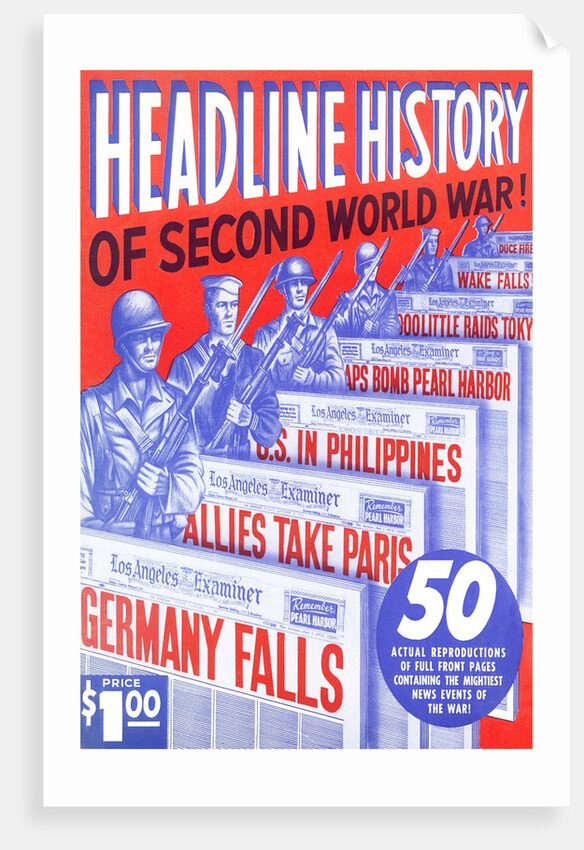 Headline History of World War II by Anonymous