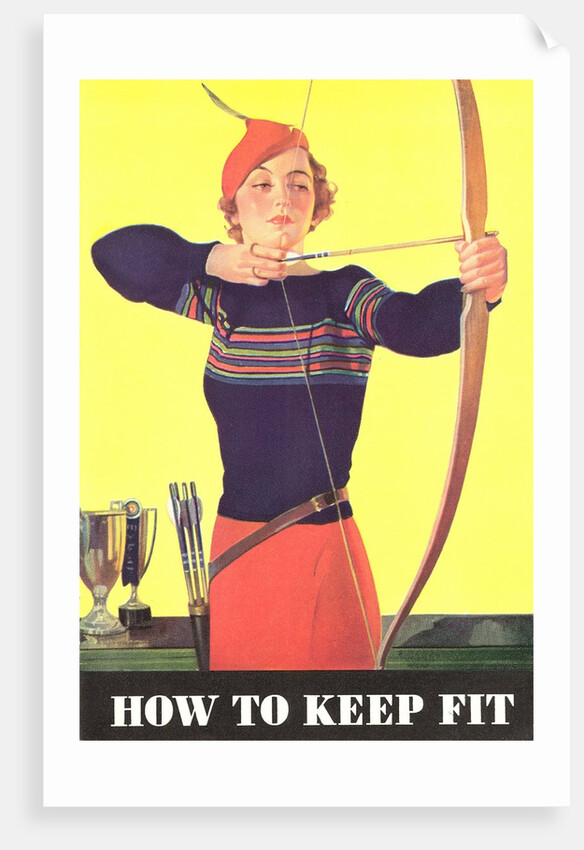 How to Keep Fit, Woman Archer by Anonymous