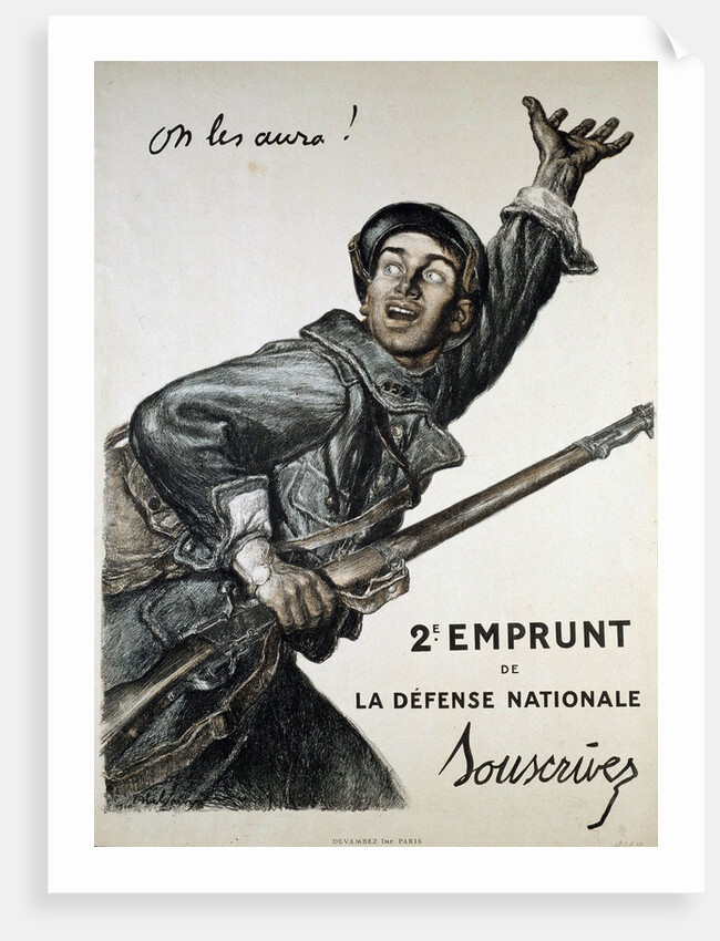 On les Aura! War Bond Poster by Jules Abel Faivre