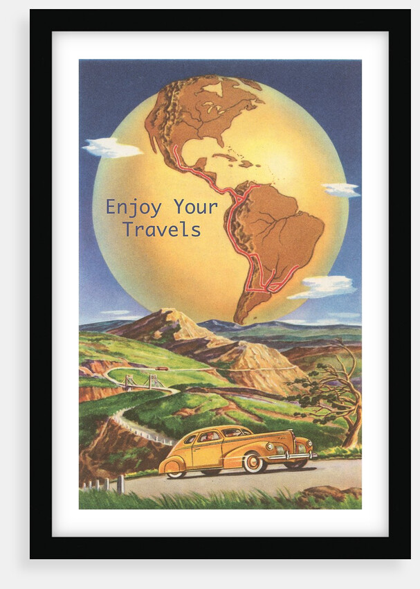 Enjoy Your Travels, Globe with Americas by Anonymous