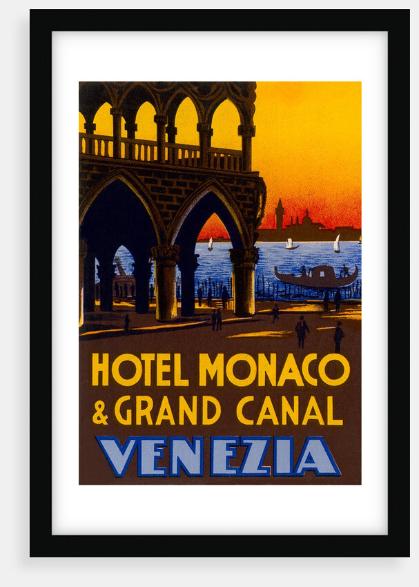 Hotel Monaco and Grand Canal, Venezia, Travel Poster by Anonymous