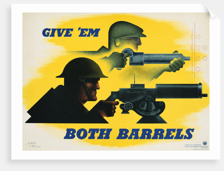 Give 'Em Both Barrels Poster by Jean Carlu