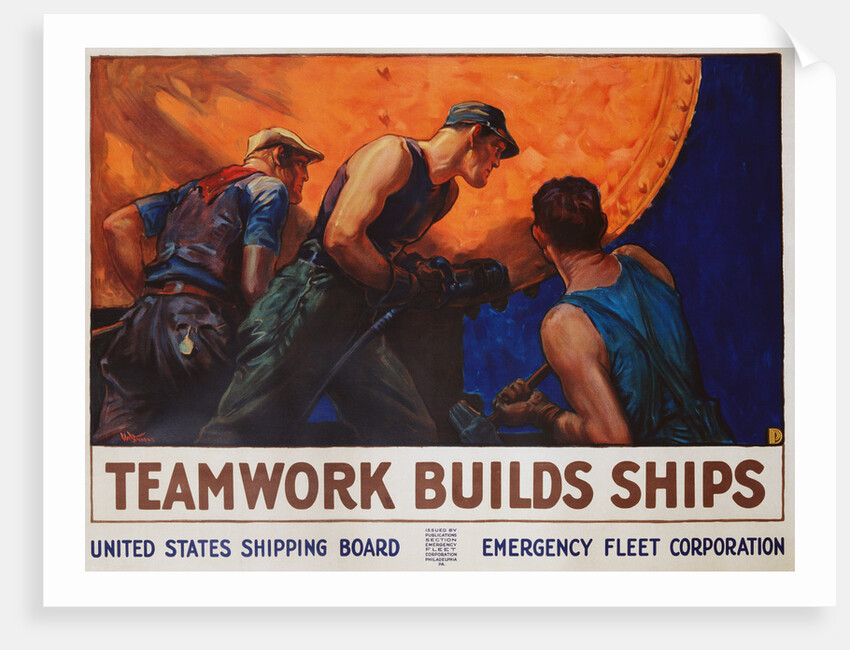 Teamwork Builds Ships Poster by William Dodge Stevens