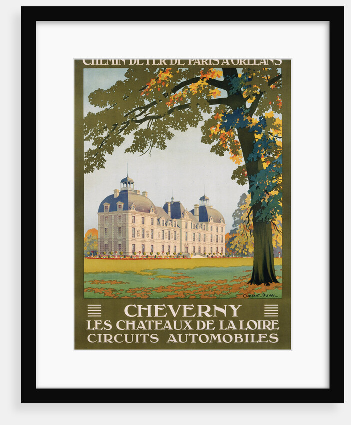 Cheverny les Chateaux de la Loire Poster by Constant Duval