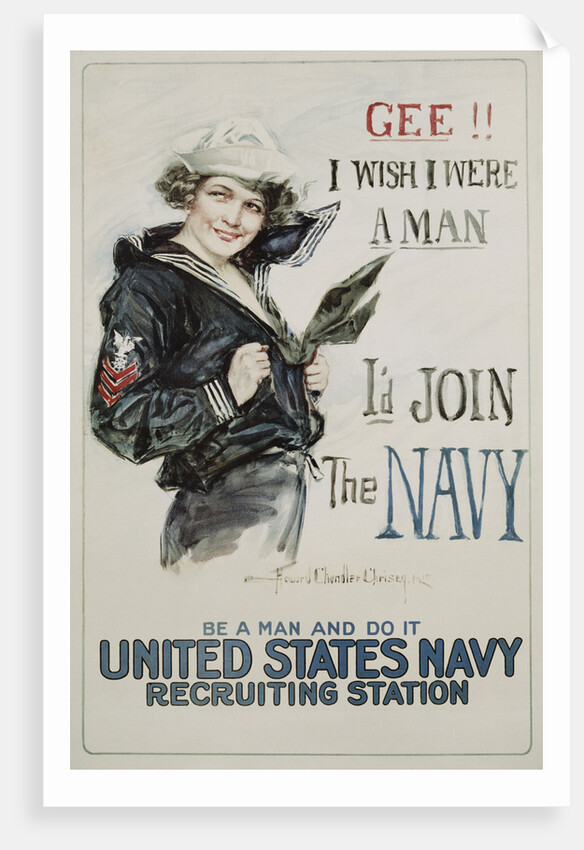 Gee!! I Wish I Were a Man - I'd Join the Navy Recruitment Poster by Howard Chandler Christy