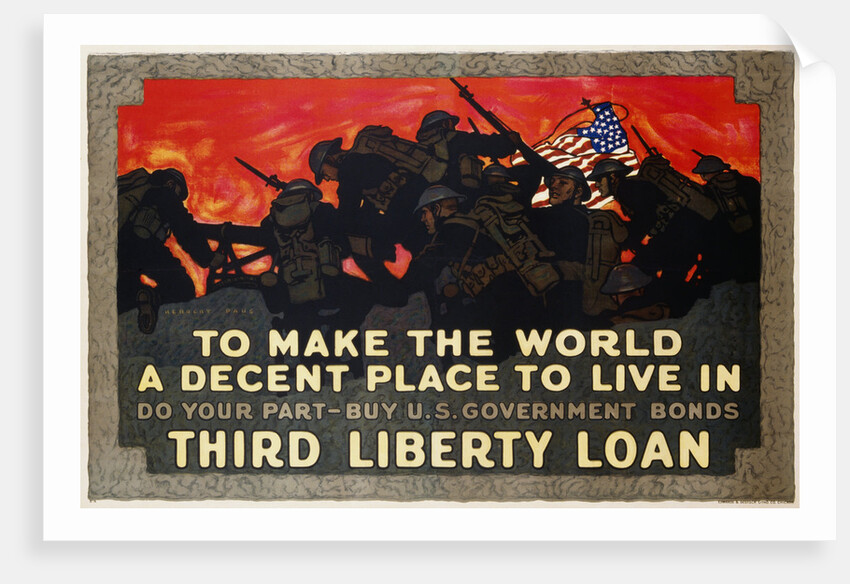 To Make the World a Decent Place to Live in Third Liberty Loan Poster by Herbert Paus