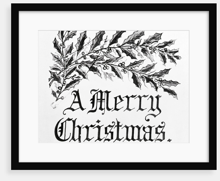 Merry Christmas Greeting with Holly Leaves by Anonymous