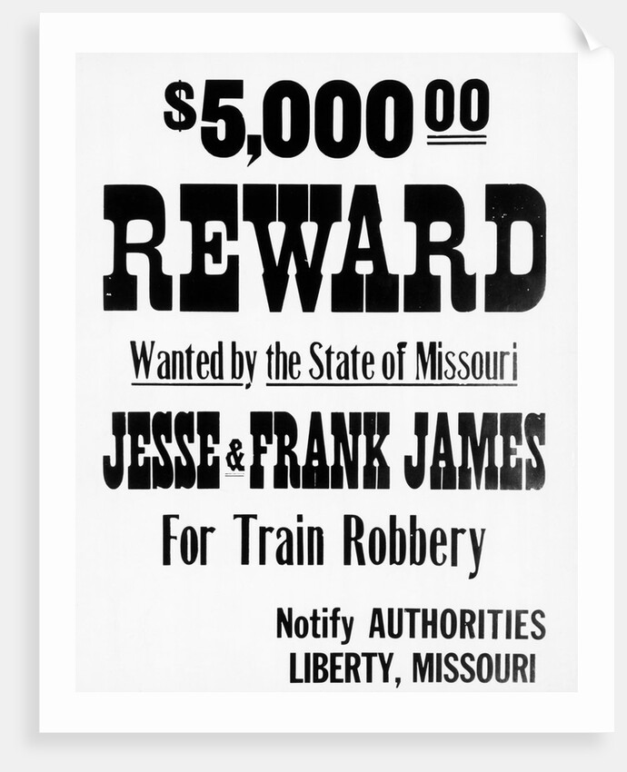 Five Thousand Dollar Reward Sign For Jesse and Frank James by Anonymous