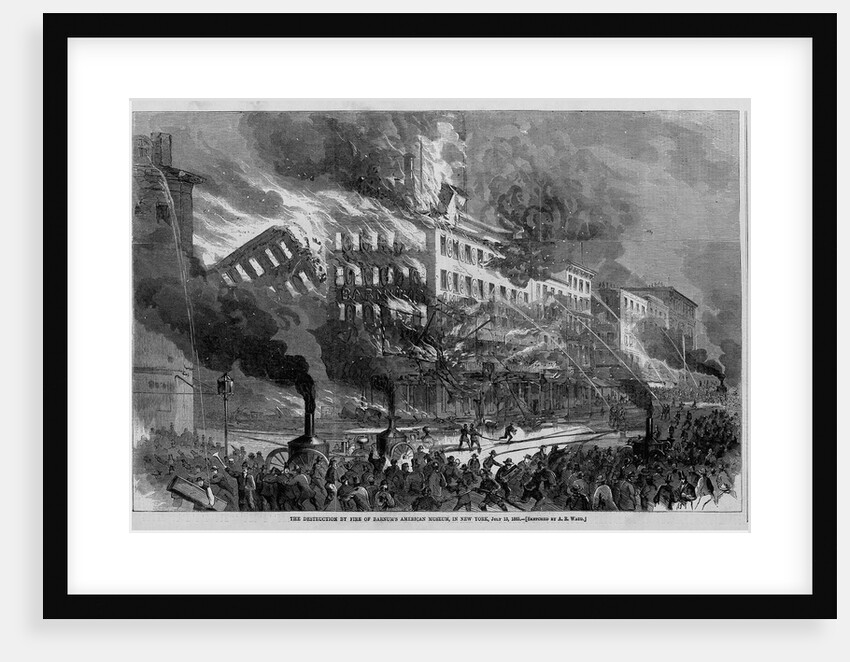 The Destruction by Fire of Barnum's American Museum, in New York, July 13, 1865 by Anonymous
