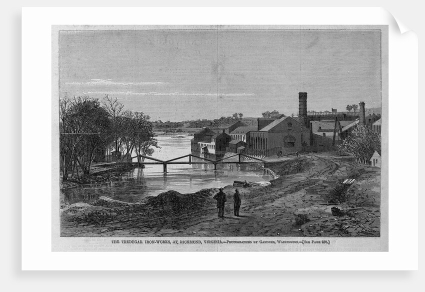 The Tredegar Iron-Works, at Richmond, Virginia by Anonymous