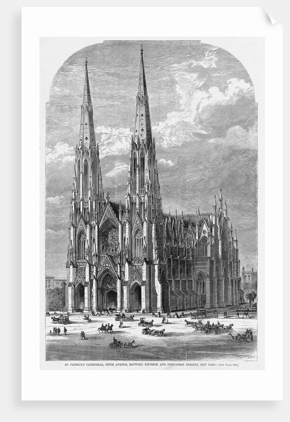 St. Patrick's Cathedral, Fifth Avenue, Between Fiftieth and Fifty-First Streets, New York by Anonymous