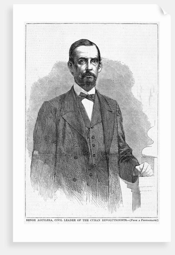 Senor Aguilera, Civil Leader of the Cuban Revolutionists by Anonymous