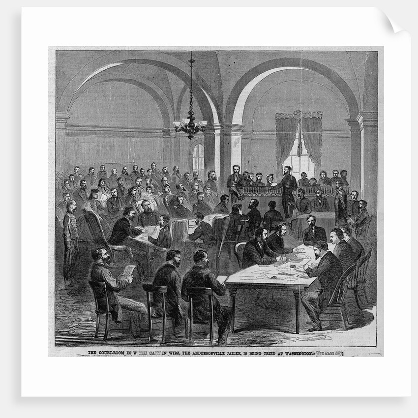 The Court-Room in which Captain Wirz, the Anderson Jailer, is Being Tried at Washington by Anonymous