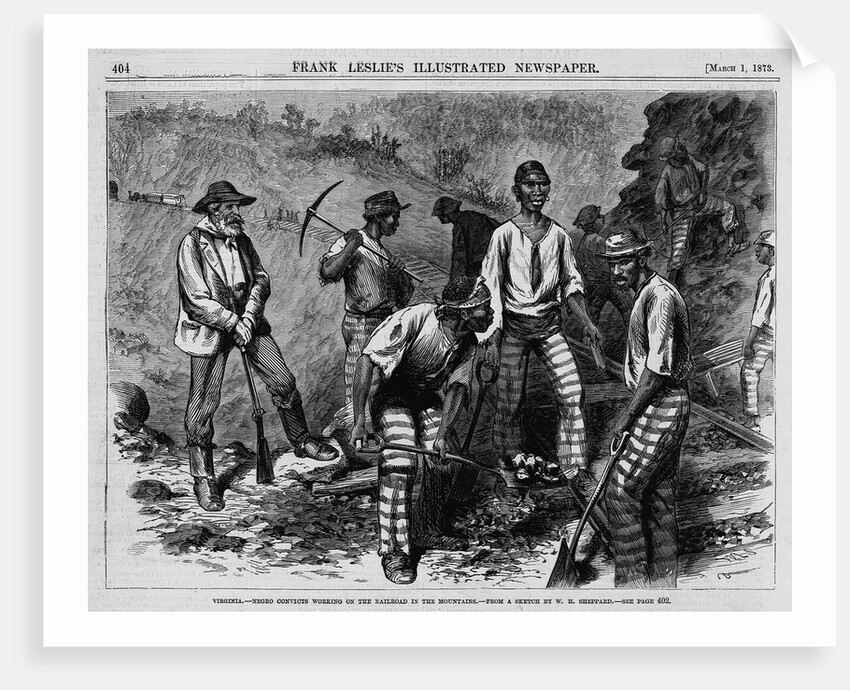 Virginia - Negro Convicts Working on the Railroad in the Mountain by Anonymous
