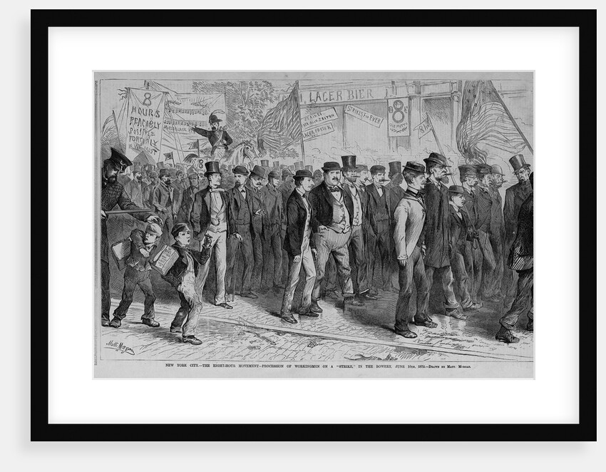 New York City - The Eight Hour Movement - Procession of workingmen on a "Strike," in the Bowery, June 10th, 1872 by Matt. Morgan