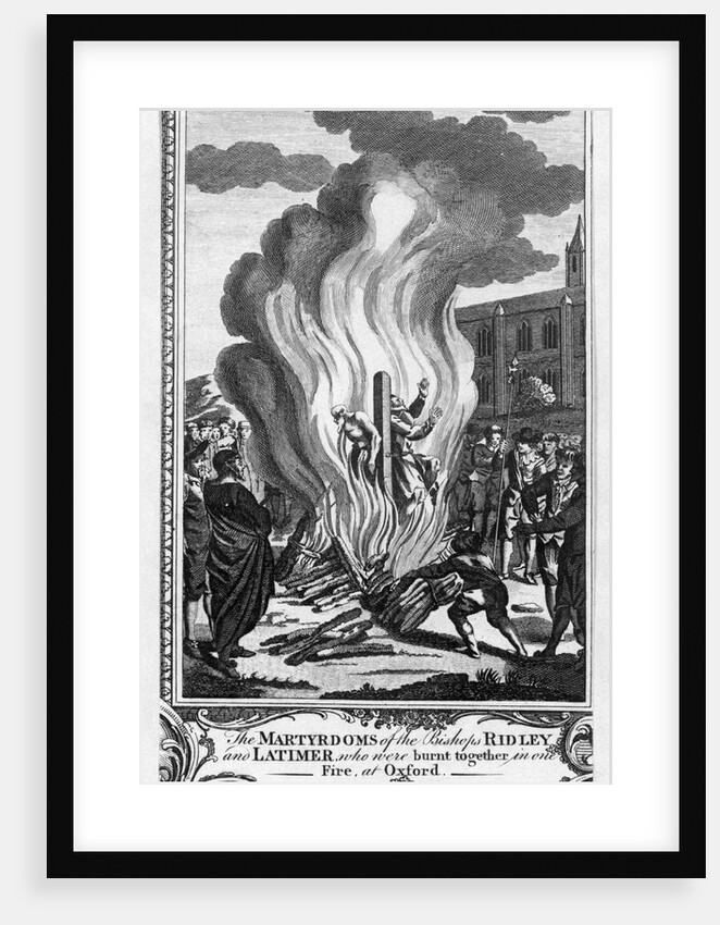 The Martyrdoms of Bishops Ridley and Latimer by Anonymous