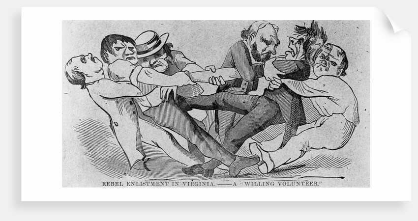 Political Cartoon Enttitled, "Rebel Enlistment-A'Willing Voluteer.'" Shows man Being Forced, 1862 by Anonymous