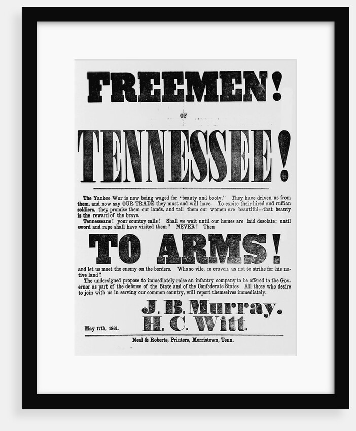 Poster Seeking Confederates Against Union Army Invading Tennessee by Anonymous