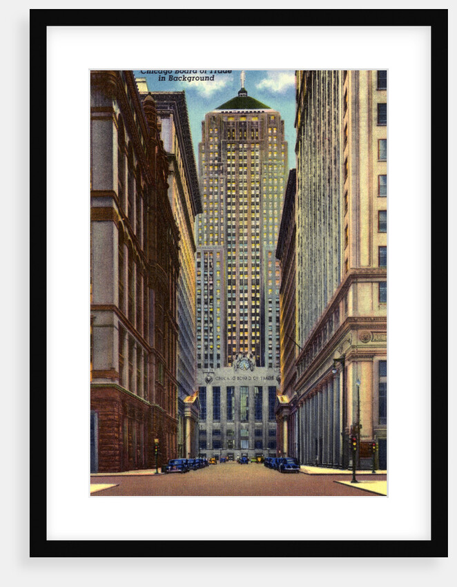 Chicago Board of Trade on La Salle Street by Anonymous