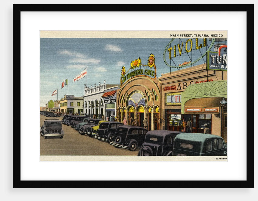 Main Street of Tijuana by Anonymous