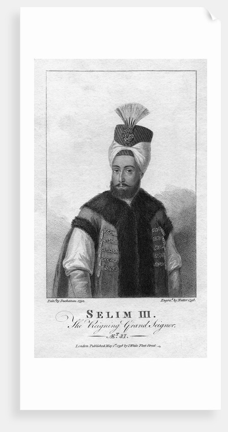 Selim III, The Reigning Grand Seignor Engraving by William Nutter