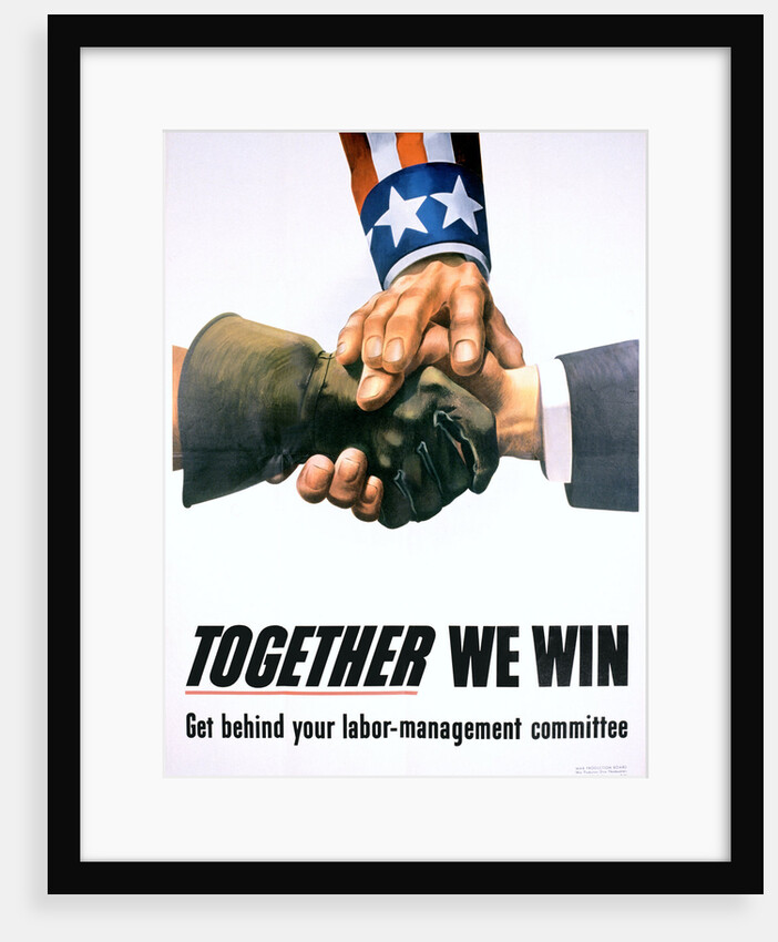 Together We Win Labor-Management Poster by Anonymous
