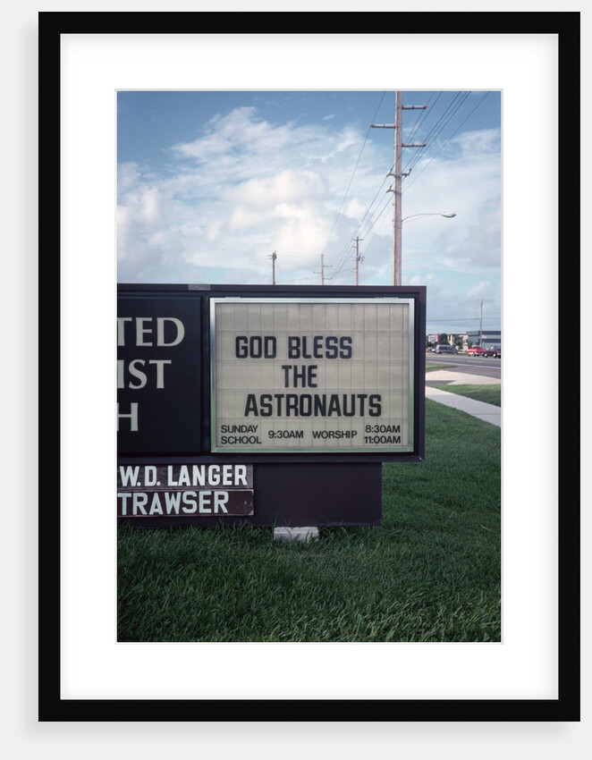 Church Sign with Encouraging Message for Astronauts by Anonymous