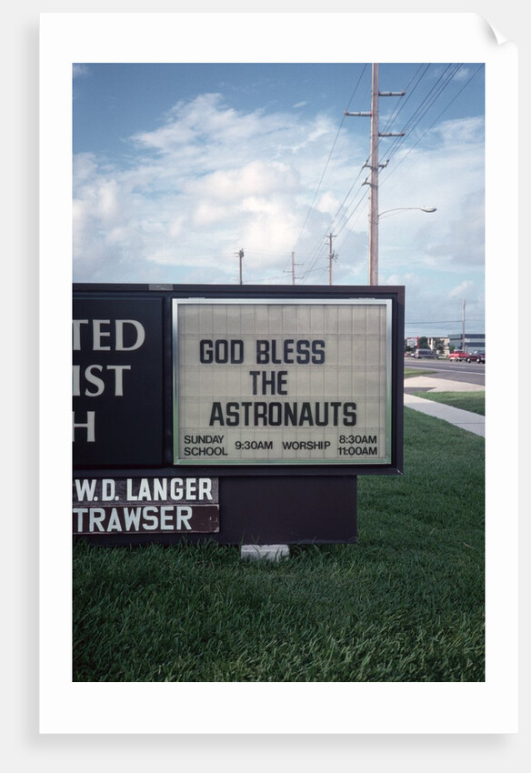 Church Sign with Encouraging Message for Astronauts by Anonymous
