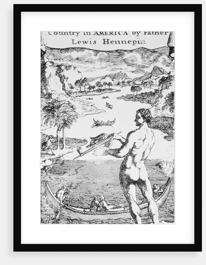 A New Discovery of a Large Country in America by Father Lewis Hennepin