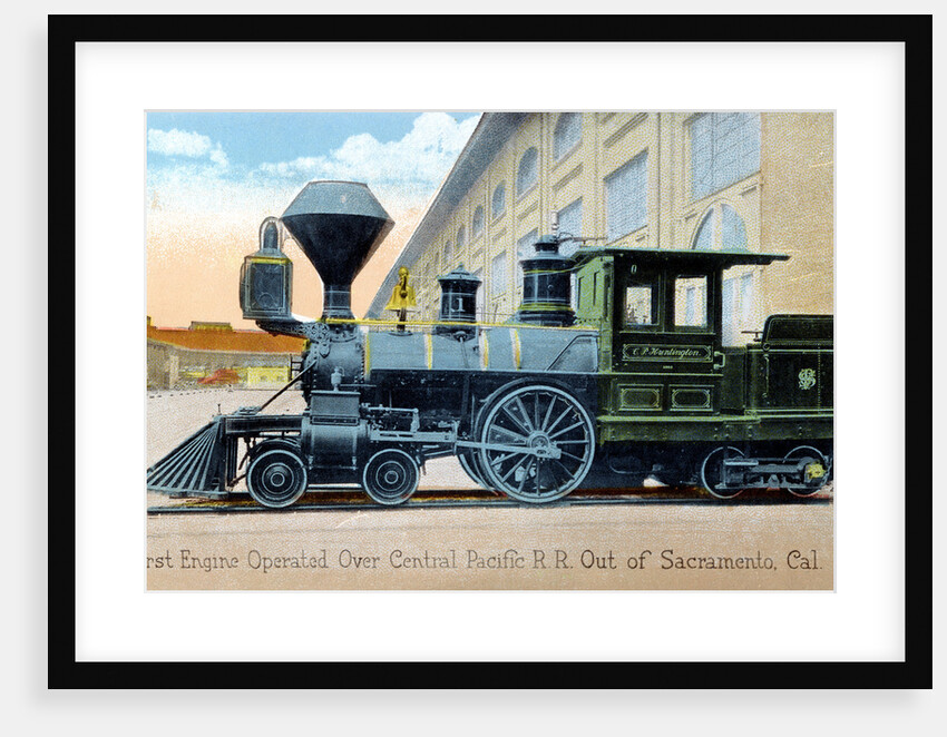 First Engine Operated Over Central Pacific RR Out of Sacramento, California Postcard by Anonymous