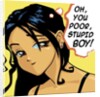 Oh You Poor Stupid Boy by Anonymous