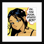 Oh You Poor Stupid Boy by Anonymous