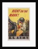 Right on the Mark! Army Recruitment Poster by Anonymous