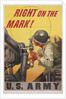 Right on the Mark! Army Recruitment Poster by Anonymous