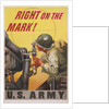 Right on the Mark! Army Recruitment Poster by Anonymous