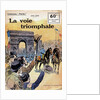 Cover Illustration of The Triumphal Road by Leon Groc