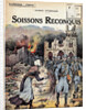 Cover Illustration of Soissons Recaptured by Georges Spitzmuller