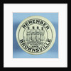 Remember Brownsville Button by Anonymous