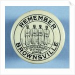 Remember Brownsville Button by Anonymous