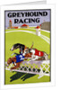 Greyhound Racing Poster by Anonymous