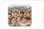 Joe Michl's Fifty Little Orphans Cigar Label by Anonymous