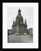 Church of Our Lady, Dresden by Anonymous