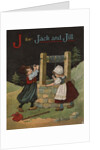 J for Jack and Jill Illustration by Anonymous