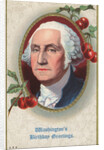 Washington's Birthday Greetings Postcard by Anonymous