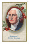 Washington's Birthday Greetings Postcard by Anonymous