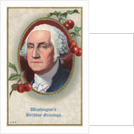 Washington's Birthday Greetings Postcard by Anonymous