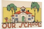 Our School by Amelia Winter