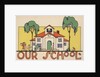 Our School by Amelia Winter